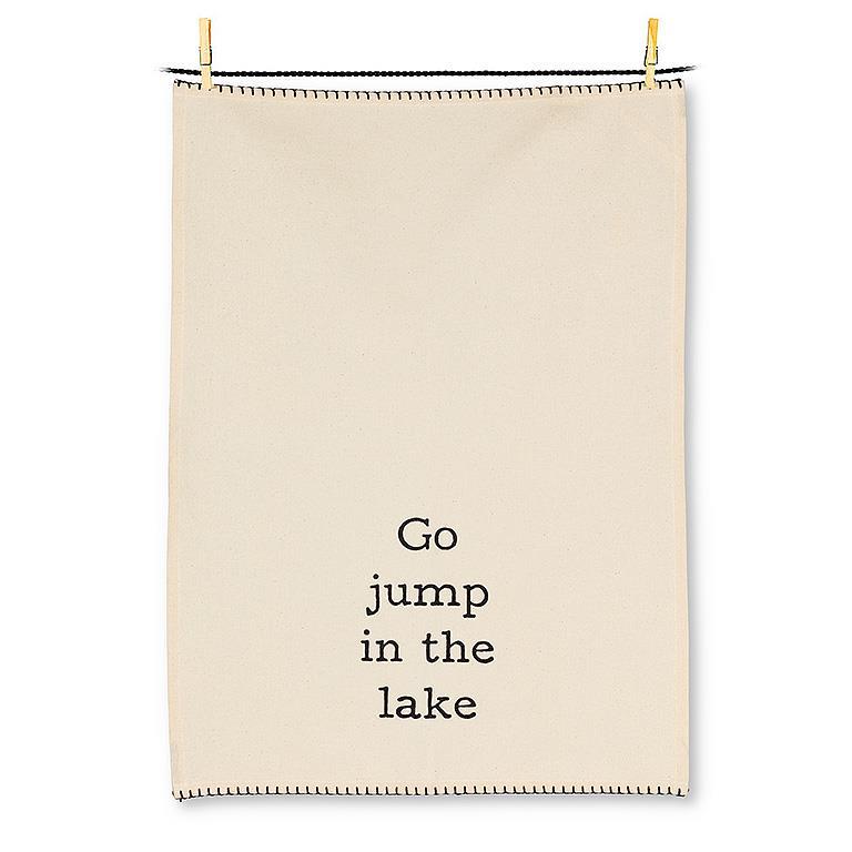 Go Jump In The Lake Tea Towel