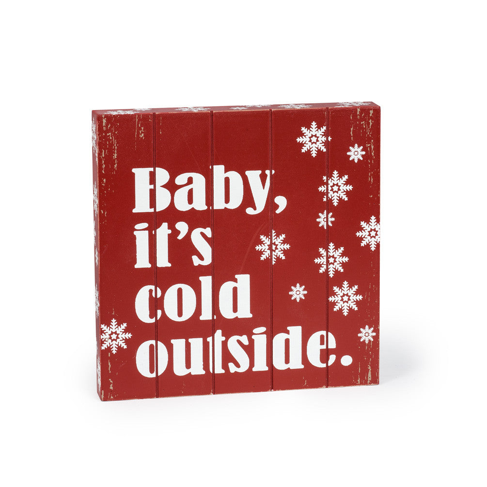 Baby Its Cold Outside