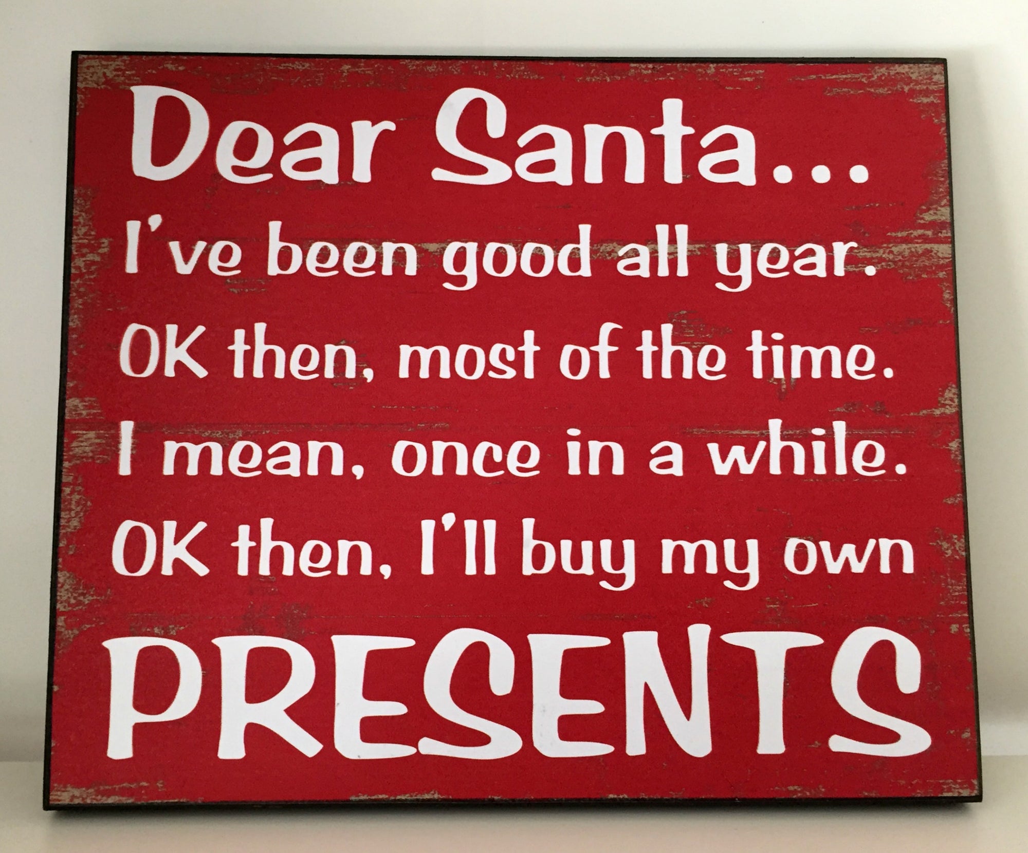 Dear Santa Sign