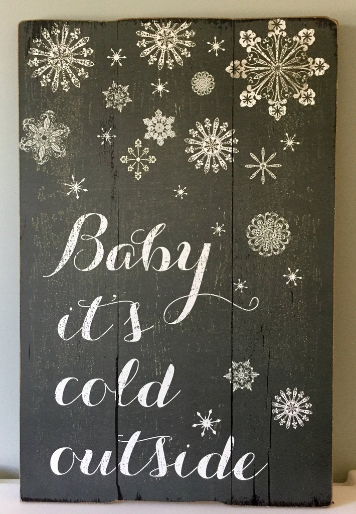 Baby Its Cold Outside
